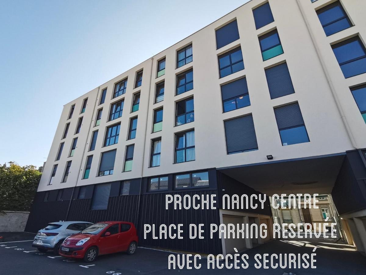 Proche Nancy Centre, A Quelques Pas Des Thermes Et Du Campus Artem, Appartement Calme Avec Parking Gratuit Dış mekan fotoğraf